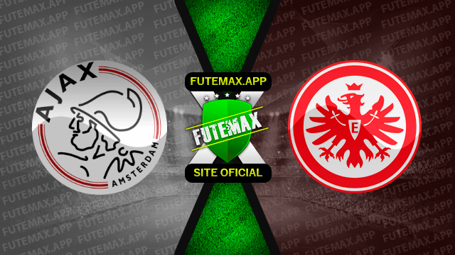 Assistir Ajax x Eintracht Frankfurt ao vivo 23/07/2022 grátis