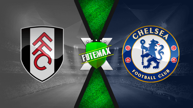 Assistir Fulham x Chelsea ao vivo HD 16/01/2021 grátis