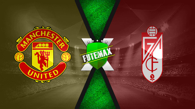 Assistir Manchester United x Granada ao vivo online HD 15/04/2021
