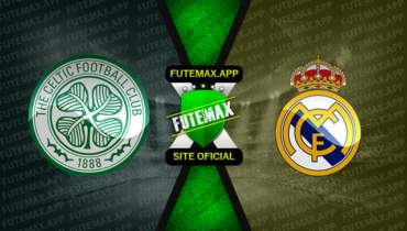 Assistir Celtic x Real Madrid ao vivo 06/09/2022 grátis