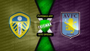 Assistir Leeds United x Aston Villa ao vivo HD 02/10/2022 grátis